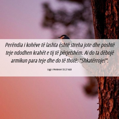 Picture 06 - Ligji i Përtërirë 33:27 ALB - Perëndia i kohëve të lashta është streha - Bible Verse Picture