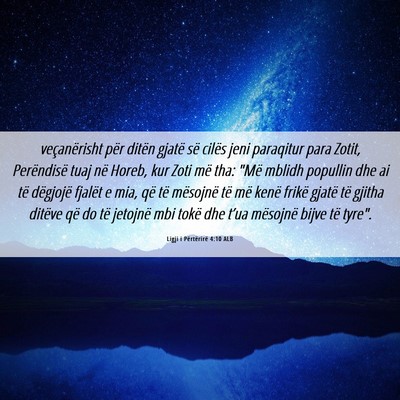 Picture 06 - Ligji i Përtërirë 4:10 ALB - veçanërisht për ditën gjatë së cilës jeni - Bible Verse Picture