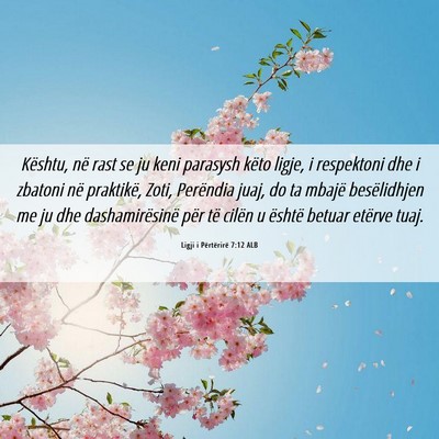 Picture 06 - Ligji i Përtërirë 7:12 ALB - Kështu, në rast se ju keni parasysh këto - Bible Verse Picture
