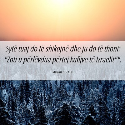 Picture 06 - Malakia 1:5 ALB - Sytë tuaj do të shikojnë dhe ju do të thoni: - Bible Verse Picture