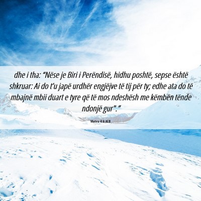 Picture 06 - Mateu 4:6 ALB - dhe i tha: “Nëse je Biri i Perëndisë, hidhu - Bible Verse Picture