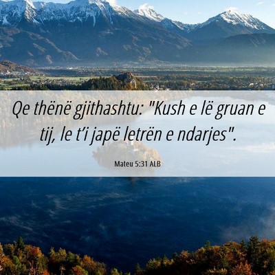 Picture 06 - Mateu 5:31 ALB - Qe thënë gjithashtu: 