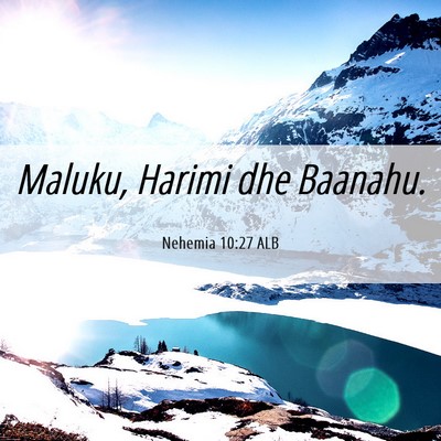 Picture 06 - Nehemia 10:27 ALB - Maluku, Harimi dhe - Bible Verse Picture