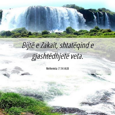 Picture 06 - Nehemia 7:14 ALB - Bijtë e Zakait, shtatëqind e gjashtëdhjetë - Bible Verse Picture