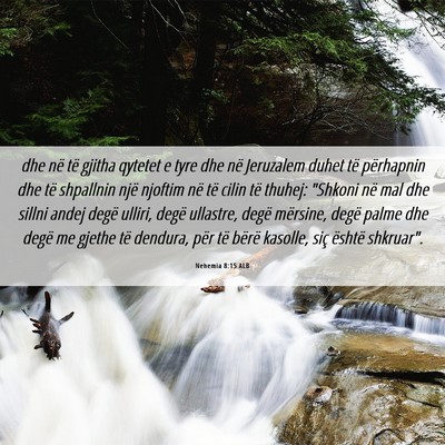 Picture 06 - Nehemia 8:15 ALB - dhe në të gjitha qytetet e tyre dhe në - Bible Verse Picture