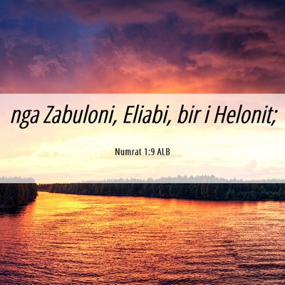 Picture 06 - Numrat 1:9 ALB - nga Zabuloni, Eliabi, bir i - Bible Verse Picture