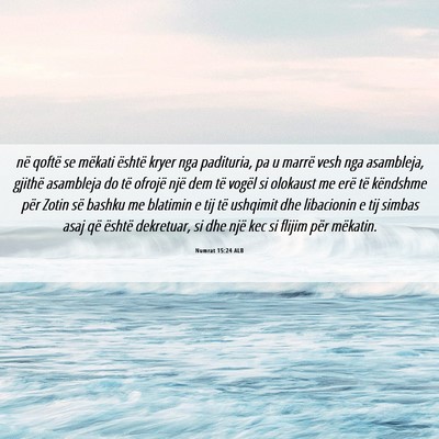 Picture 06 - Numrat 15:24 ALB - në qoftë se mëkati është kryer nga - Bible Verse Picture