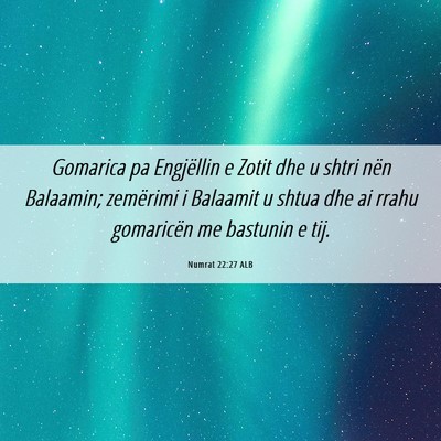 Picture 06 - Numrat 22:27 ALB - Gomarica pa Engjëllin e Zotit dhe u shtri nën - Bible Verse Picture