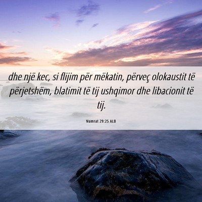 Picture 06 - Numrat 29:25 ALB - dhe një kec, si flijim për mëkatin, përveç - Bible Verse Picture