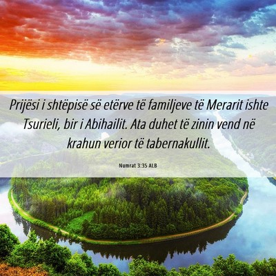 Picture 06 - Numrat 3:35 ALB - Prijësi i shtëpisë së etërve të familjeve - Bible Verse Picture