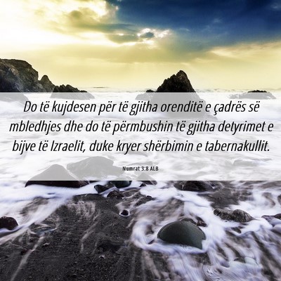 Picture 06 - Numrat 3:8 ALB - Do të kujdesen për të gjitha orenditë e - Bible Verse Picture
