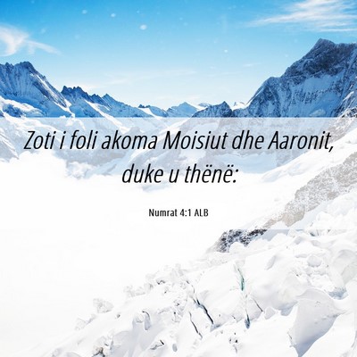 Picture 06 - Numrat 4:1 ALB - Zoti i foli akoma Moisiut dhe Aaronit, duke u - Bible Verse Picture