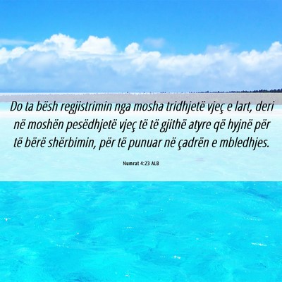 Picture 06 - Numrat 4:23 ALB - Do ta bësh regjistrimin nga mosha tridhjetë - Bible Verse Picture