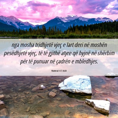 Picture 06 - Numrat 4:3 ALB - nga mosha tridhjetë vjeç e lart deri në - Bible Verse Picture