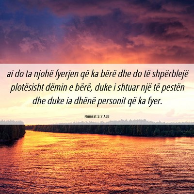 Picture 06 - Numrat 5:7 ALB - ai do ta njohë fyerjen që ka bërë dhe do të - Bible Verse Picture