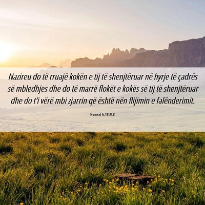 Picture 06 - Numrat 6:18 ALB - Nazireu do të rruajë kokën e tij të - Bible Verse Picture