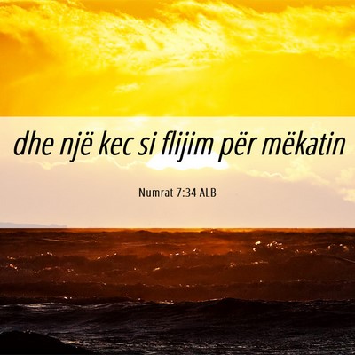 Picture 06 - Numrat 7:34 ALB - dhe një kec si flijim për - Bible Verse Picture