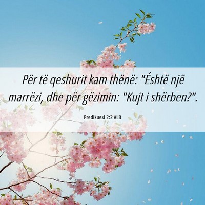 Picture 06 - Predikuesi 2:2 ALB - Për të qeshurit kam thënë: 