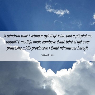 Picture 06 - Vajtimet 1:1 ALB - Si qëndron vallë i vetmuar qyteti që ishte - Bible Verse Picture