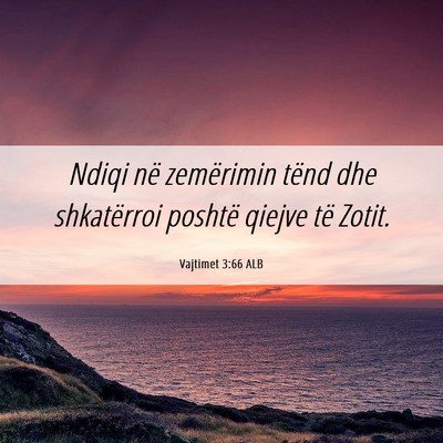 Picture 06 - Vajtimet 3:66 ALB - Ndiqi në zemërimin tënd dhe shkatërroi - Bible Verse Picture