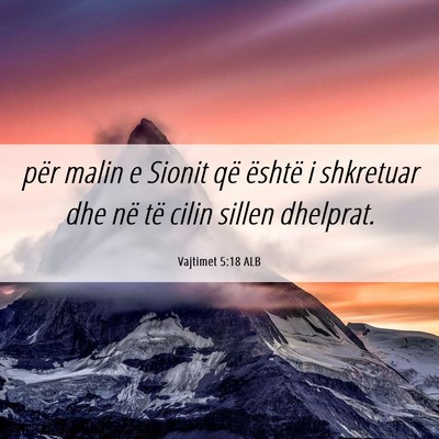 Picture 06 - Vajtimet 5:18 ALB - për malin e Sionit që është i shkretuar dhe - Bible Verse Picture