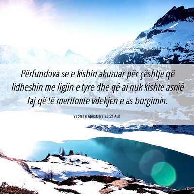Picture 06 - Veprat e Apostujve 23:29 ALB - Përfundova se e kishin akuzuar për çështje - Bible Verse Picture
