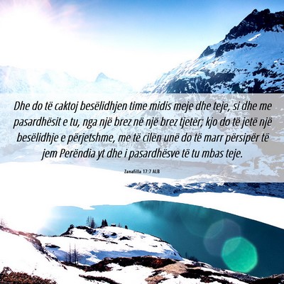 Picture 06 - Zanafilla 17:7 ALB - Dhe do të caktoj besëlidhjen time midis meje - Bible Verse Picture