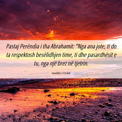 Picture 06 - Zanafilla 17:9 ALB - Pastaj Perëndia i tha Abrahamit: 