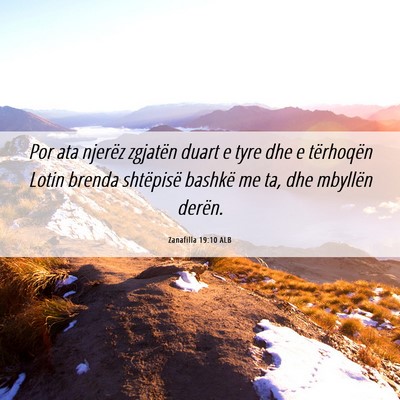 Picture 06 - Zanafilla 19:10 ALB - Por ata njerëz zgjatën duart e tyre dhe e - Bible Verse Picture