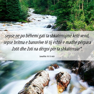 Picture 06 - Zanafilla 19:13 ALB - sepse ne po bëhemi gati ta shkatërrojmë këtë - Bible Verse Picture
