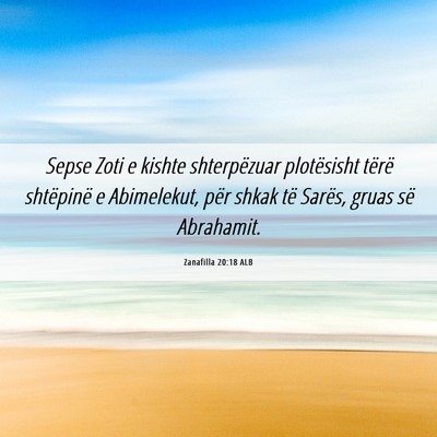 Picture 06 - Zanafilla 20:18 ALB - Sepse Zoti e kishte shterpëzuar plotësisht - Bible Verse Picture