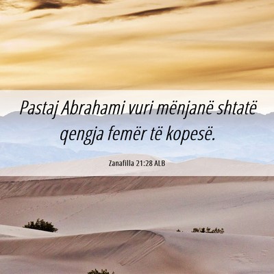 Picture 06 - Zanafilla 21:28 ALB - Pastaj Abrahami vuri mënjanë shtatë qengja - Bible Verse Picture