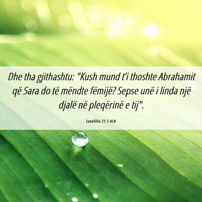 Picture 06 - Zanafilla 21:7 ALB - Dhe tha gjithashtu: 