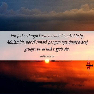 Picture 06 - Zanafilla 38:20 ALB - Por Juda i dërgoi kecin me anë të mikut të - Bible Verse Picture