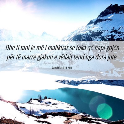 Picture 06 - Zanafilla 4:11 ALB - Dhe ti tani je më i mallkuar se toka që hapi - Bible Verse Picture