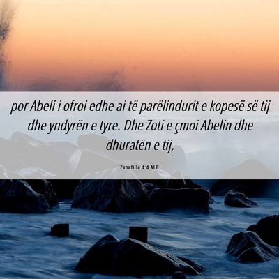 Picture 06 - Zanafilla 4:4 ALB - por Abeli i ofroi edhe ai të parëlindurit e - Bible Verse Picture