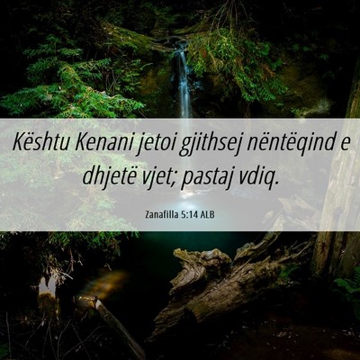 Picture 06 - Zanafilla 5:14 ALB - Kështu Kenani jetoi gjithsej nëntëqind e - Bible Verse Picture