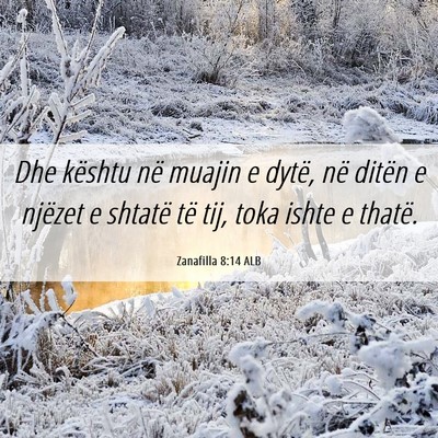 Picture 06 - Zanafilla 8:14 ALB - Dhe kështu në muajin e dytë, në ditën e - Bible Verse Picture