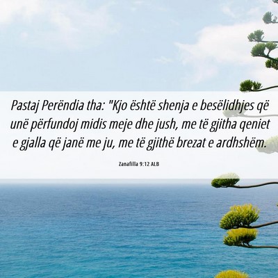 Picture 06 - Zanafilla 9:12 ALB - Pastaj Perëndia tha: 