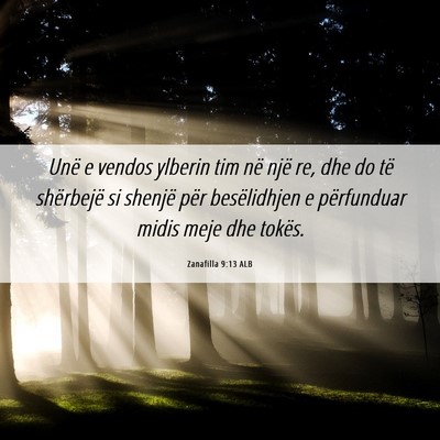 Picture 06 - Zanafilla 9:13 ALB - Unë e vendos ylberin tim në një re, dhe do të - Bible Verse Picture