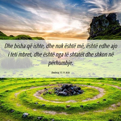 Picture 06 - Zbulesa 17:11 ALB - Dhe bisha që ishte, dhe nuk është më, është - Bible Verse Picture