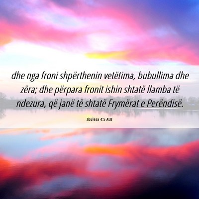 Picture 06 - Zbulesa 4:5 ALB - dhe nga froni shpërthenin vetëtima, bubullima - Bible Verse Picture