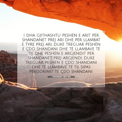 Picture 07 - 1 Kronikave 28:15 ALB - I dha gjithashtu peshën e arit për shandanët - Bible Verse Picture