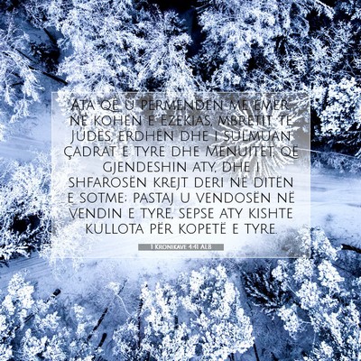 Picture 07 - 1 Kronikave 4:41 ALB - Ata që u përmendën me emër, në kohën e - Bible Verse Picture