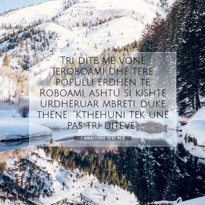 Picture 07 - 1 Mbretërve 12:12 ALB - Tri ditë më vonë Jeroboami dhe tërë populli - Bible Verse Picture