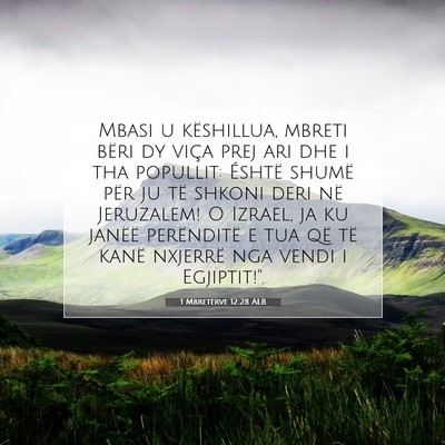 Picture 07 - 1 Mbretërve 12:28 ALB - Mbasi u këshillua, mbreti bëri dy viça prej - Bible Verse Picture