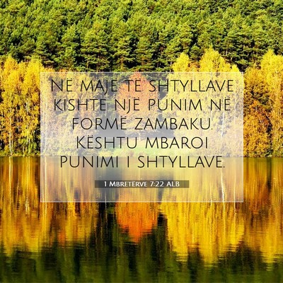Picture 07 - 1 Mbretërve 7:22 ALB - Në majë të shtyllave kishte një punim në - Bible Verse Picture