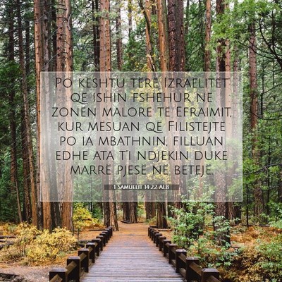 Picture 07 - 1 Samuelit 14:22 ALB - Po kështu tërë Izraelitët që ishin fshehur - Bible Verse Picture