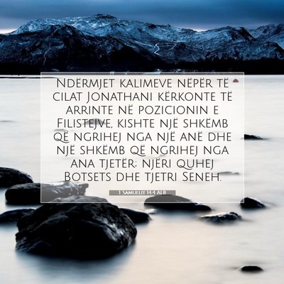 Picture 07 - 1 Samuelit 14:4 ALB - Ndërmjet kalimeve nëpër të cilat Jonathani - Bible Verse Picture