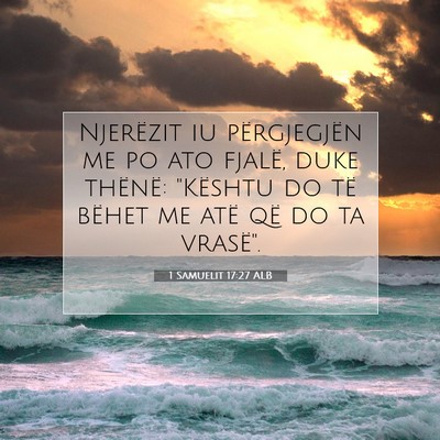 Picture 07 - 1 Samuelit 17:27 ALB - Njerëzit iu përgjegjën me po ato fjalë, duke - Bible Verse Picture